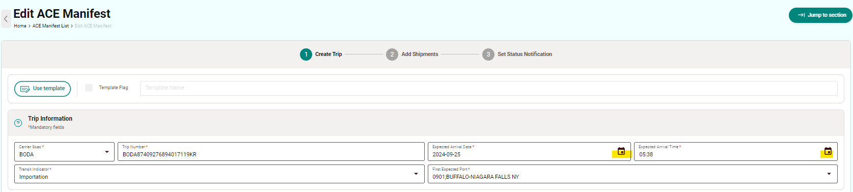 How do I change the PORT or ESTIMATED DATE OF ARRIVAL on my ACE?